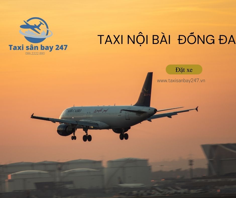 taxi noi bai DONG DA